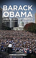 Barack Obama and Twenty-First-Century Politics