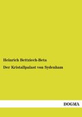 Der Kristallpalast von Sydenham