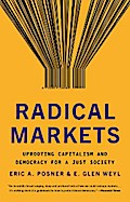 Radical Markets