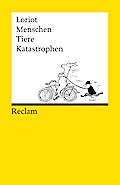 Menschen, Tiere, Katastrophen