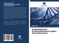 Prophylaktische Schutzmaßnahmen gegen Paratuberkul