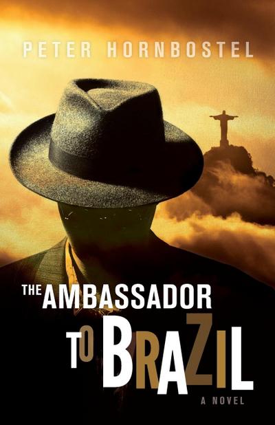 The Ambassador to Brazil