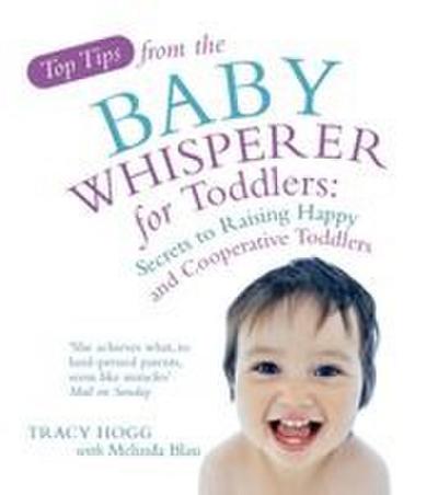 Top Tips from the Baby Whisperer for Tod