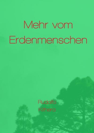 Mehr vom Erdenmenschen