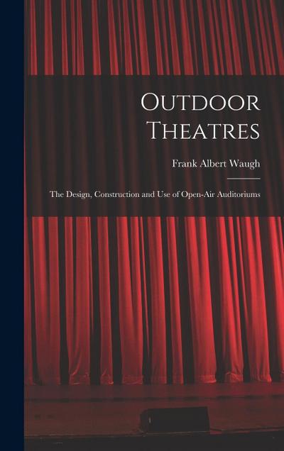Outdoor Theatres