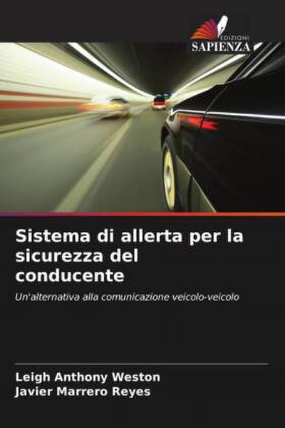 Sistema di allerta per la sicurezza del conducente