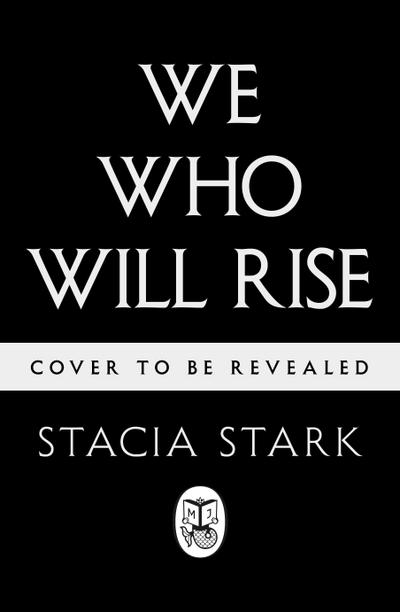 We Who Will Rise