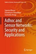 Adhoc and Sensor Networks: Security and Applicatio