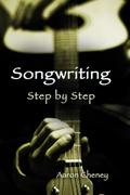 Songwriting Step by Step