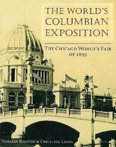The World’s Columbian Exposition