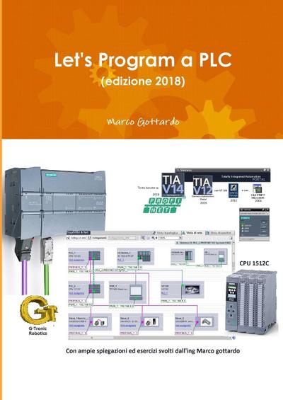 Let’s Program a PLC (edizione 2018)