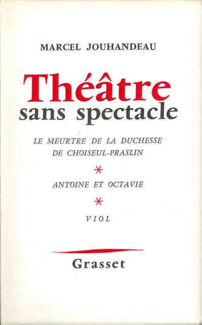 Théâtre sans spectacle