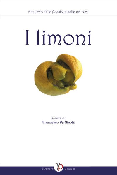 Annuario della poesia in Italia. I limoni 2024