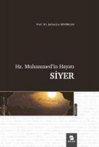 Hz. Muhammedin Hayati Siyer