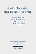 Antike Fluchtafeln und das Neue Testament