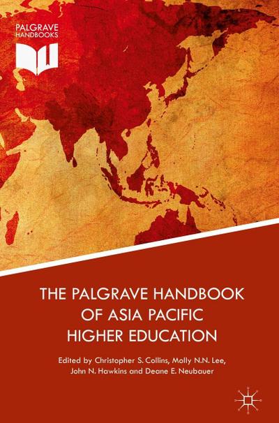 The Palgrave Handbook of Asia Pacific Higher Education