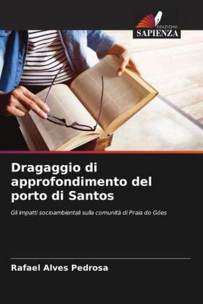 Dragaggio di approfondimento del porto di Santos