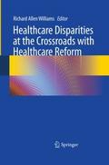 Healthcare Disparities at the Crossroads with Heal