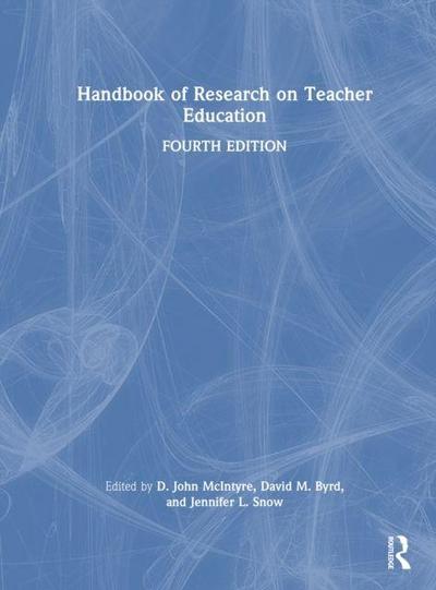Handbook of Research on Teacher Education