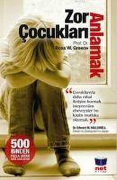 Zor Cocuklari Anlamak