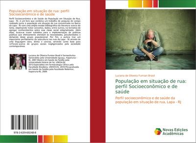 População em situação de rua: perfil Socioeconômico e de saúde