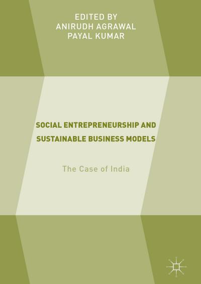 Social Entrepreneurship and Sustainable Business Models