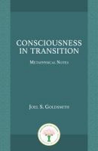 Consciousness in Transition