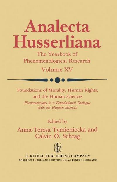 Foundations of Morality, Human Rights, and the Human Sciences