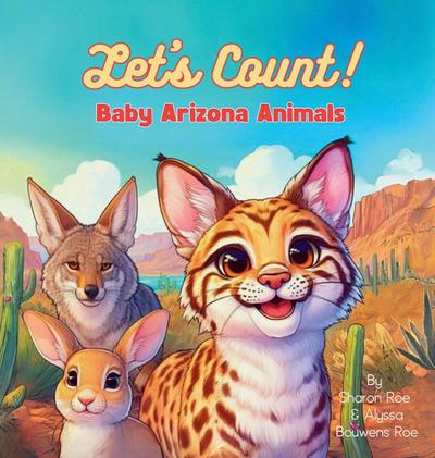 Let’s Count!  Baby Arizona Animals