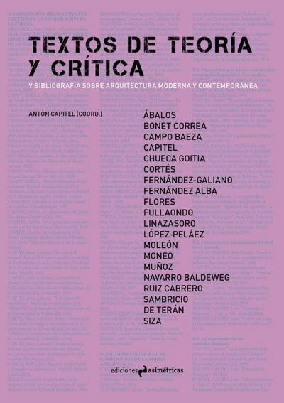 Textos de teoría y crítica : y bibliografía sobre arquitectura moderna y contemporánea