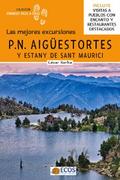 Parque Nacional de Aigüestortes y Estany de Sant Maurici