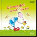 Ich mag dich so wie du bist