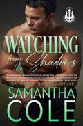 Watching From the Shadows (Trident Security Series, #6)