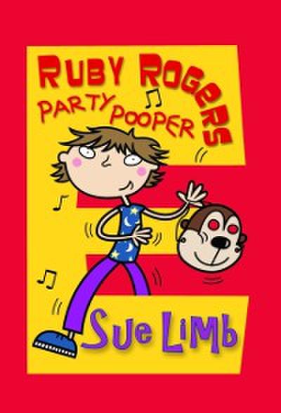 Ruby Rogers: Party Pooper