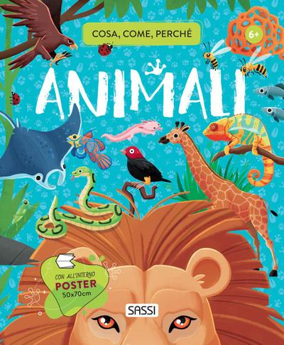 Animali. Cosa, come, perché