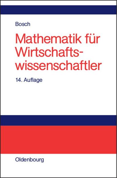 Mathematik für Wirtschaftswissenschaftler