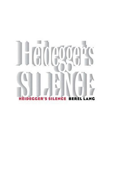 Heidegger’s Silence