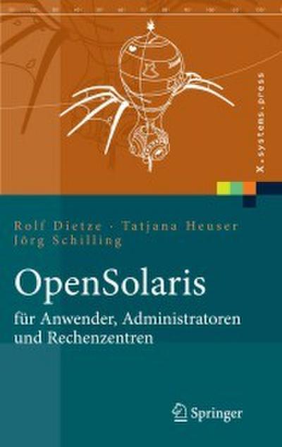 OpenSolaris für Anwender, Administratoren und Rechenzentren