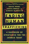 Ending Human Trafficking