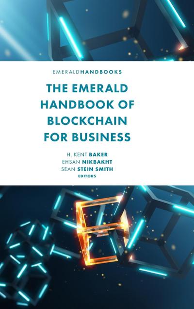 The Emerald Handbook of Blockchain for Business