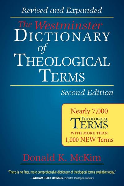 The Westminster Dictionary of Theological Terms, 2nd Ed (Paperback)