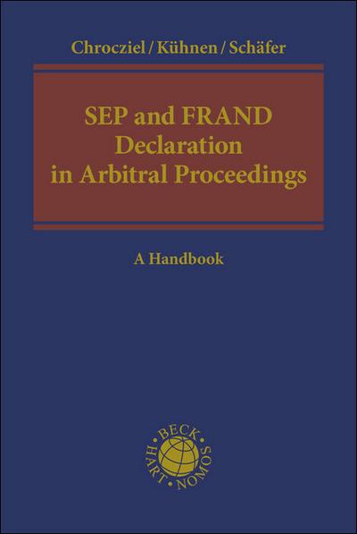 SEP and FRAND Declaration in Arbitral Proceedings