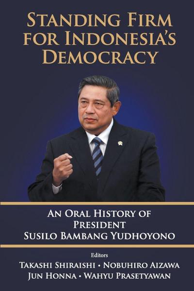 STANDING FIRM FOR INDONESIA’S DEMOCRACY