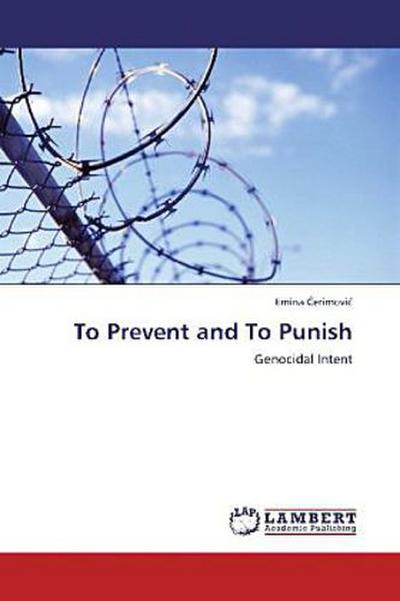 To Prevent and To Punish