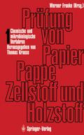 Prüfung von Papier, Pappe, Zellstoff und Holzstoff
