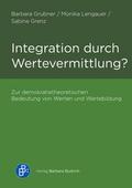 Integration durch Wertevermittlung?