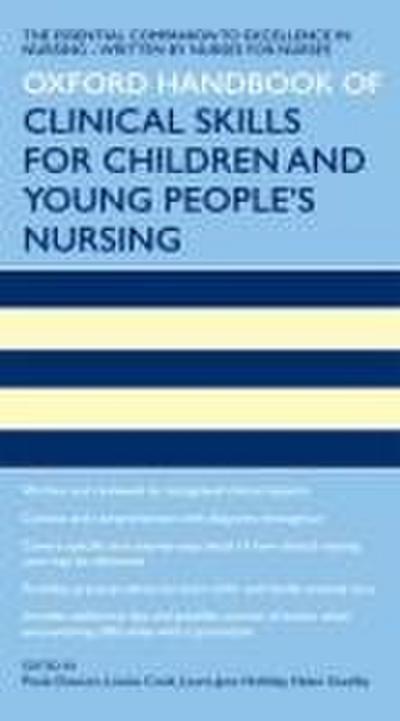 Oxford Handbook of Clinical Skills for Children’s and Young People’s Nursing