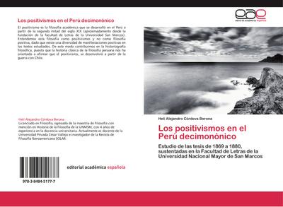 Los positivismos en el Perú decimonónico