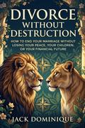 Divorce Without Destruction