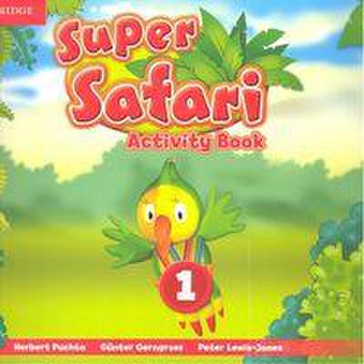 Super Safari Level 1 Activity Book